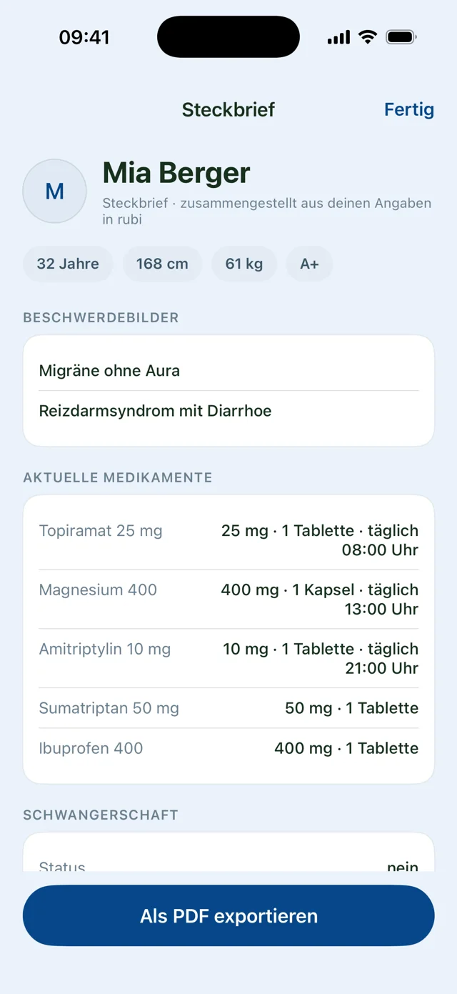 Steckbrief in rubi: Beschwerdebilder, aktuelle Medikamente, Größe, Gewicht und Blutgruppe